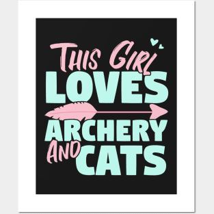 This Girl Loves Archery And Cats Gift design Posters and Art